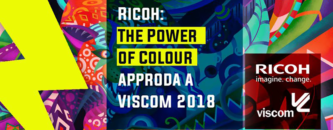 A Viscom 2018 Ricoh costruisce il futuro della stampa